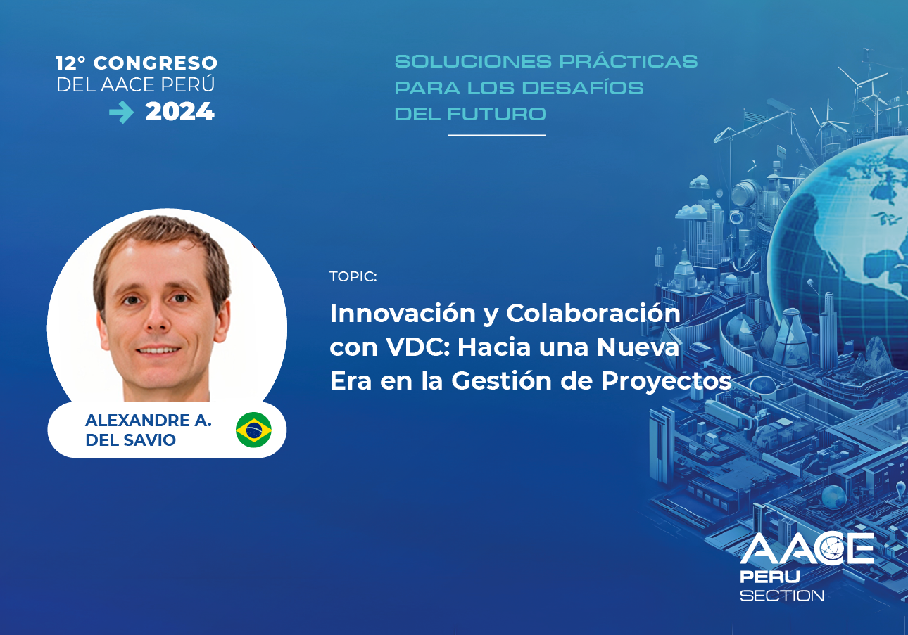 Alexandre Almeida del Savio Innovación y Colaboración con VDC: Hacia una Nueva Era en la Gestión de Proyectos