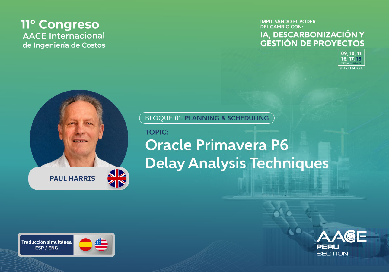 B1-02 Oracle Primavera P6 Delay Analysis Techniques